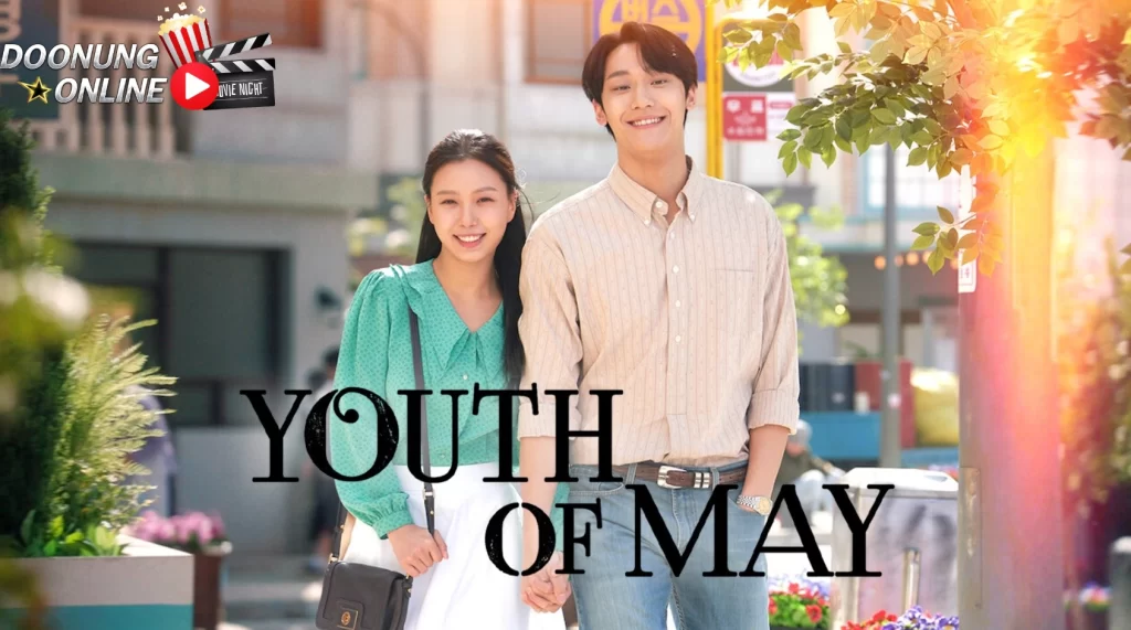 รีวิวซีรีส์ Youth of May กาลครั้งนั้น ณ ควังจู | เรื่องราวความรักเหนือกาลเวลา